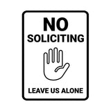 Portrait Round No Soliciting Leave Us Alone Wall or Door Sign