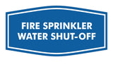 Signs ByLITA Fancy Fire Sprinkler Water Shut-Off Sign with Adhesive Tape, Mounts On Any Surface, Weather Resistant, Indoor/Outdoor Use