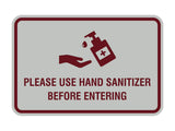 Classic Frame Please Use Hand Sanitizer Before Entering Sign