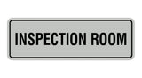 Standard Inspection Room Sign