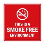 Signs ByLITA Square this is a smoke free environment Sign with Adhesive Tape, Mounts On Any Surface, Weather Resistant, Indoor/Outdoor Use