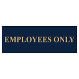 Basic Employees Only Door / Wall Sign