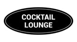 Signs ByLITA Oval Cocktail Lounge Sign