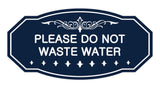 Victorian Please Do Not Waste Water Sign