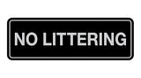 Signs ByLITA Standard No Littering Sign