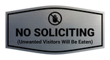 Fancy No Soliciting (Unwanted Visitors Will Be Eaten) Wall or Door Sign