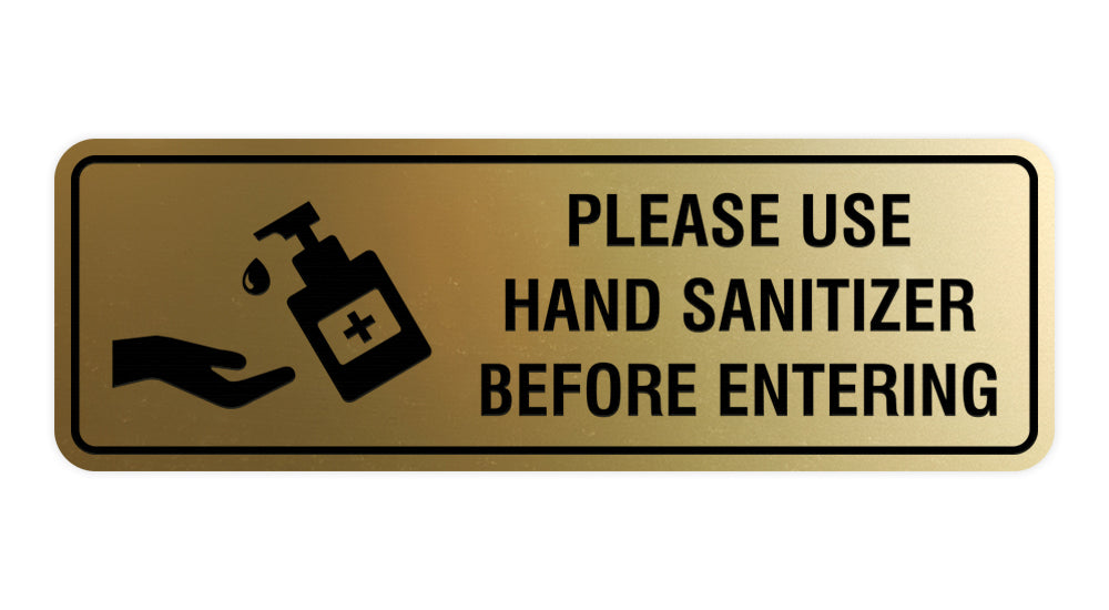 Signs ByLITA Standard Please Use Hand Sanitizer Before Entering Sign
