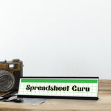Spreadsheet Guru Designer Series Desk Sign, Novelty Nameplate (2 x 8")