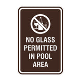 Portrait Round No Glass Permitted In Pool Area Sign