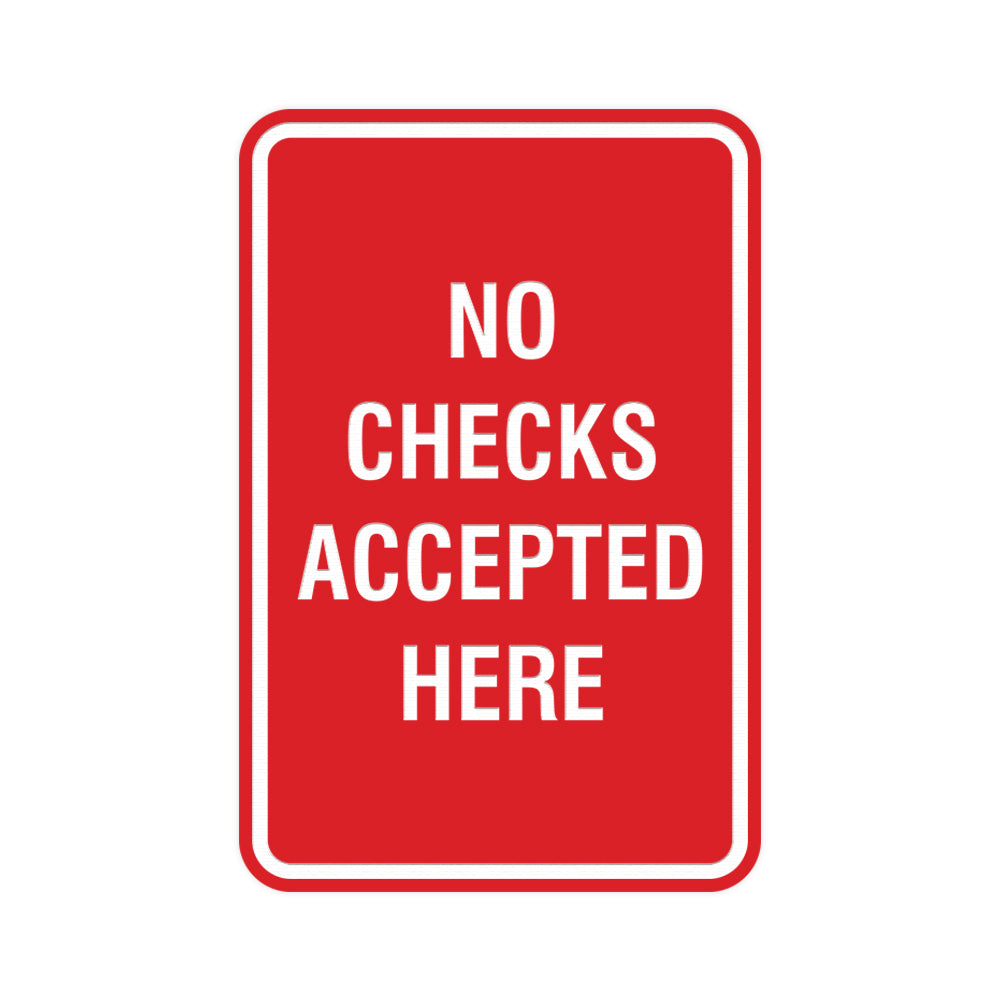 No Checks Accepted Sign