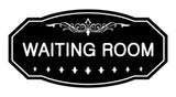 Black / White Victorian Waiting Room Sign