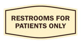 Signs ByLITA Fancy Restrooms For Patients Only Sign