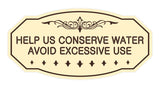 Victorian Help Us Conserve Water Avoid Excessive Use Sign