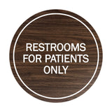Signs ByLITA Circle Restrooms For Patients Only Sign