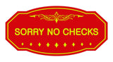 Victorian Sorry No Checks Sign
