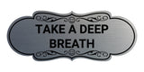 Designer Take a Deep Breath Wall or Door Sign