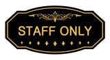 Signs ByLITA Victorian Staff Only Sign