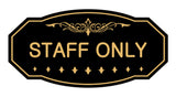 Signs ByLITA Victorian Staff Only Sign