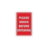 Portrait Round Please Knock Before Entering Sign