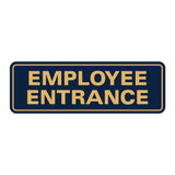 Standard Employee Entrance Sign