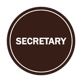 Signs ByLITA Circle Secretary Sign