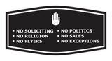 Fancy No Soliciting No Politics No Religion No Sales No Flyers No Exceptions Wall or Door Sign