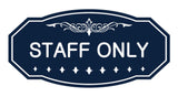 Signs ByLITA Victorian Staff Only Sign
