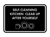 Classic Framed Self-Cleaning Kitchen Clear Up After Yourself Wall or Door Sign