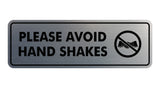 Signs ByLITA Standard Please Avoid Hand Shakes Sign