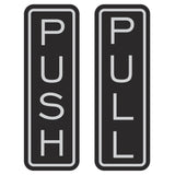 Classic Vertical Push Pull Door Sign