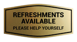 Fancy Refreshments Available Please Help Yourself Wall or Door Sign