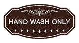 Victorian Hand Wash Only Sign