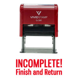 Incomplete Finish And Return Teacher Self Inking Rubber Stamp