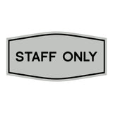 Fancy Staff Only Sign