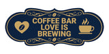 Designer Coffee Bar Love is Brewing Wall or Door Sign
