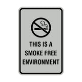 Portrait Round This Is A Smoke Free Environment Sign