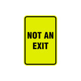 Portrait Round Not An Exit Sign