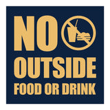 Square No Outside Food or Drink Wall / Door Sign