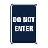 Portrait Round Do Not Enter Sign