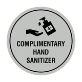 Circle Complimentary Hand Sanitizer Sign