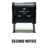 Second Notice Self Inking Rubber Stamp