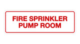 White / Red Signs ByLITA Standard Fire Sprinkler Pump Room Sign