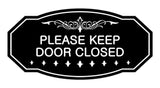 Victorian Please Keep Door Closed Sign