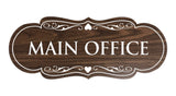 Designer Main Office Sign