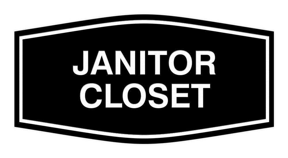 Black Fancy Janitor Closet Sign