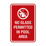 Portrait Round No Glass Permitted In Pool Area Sign