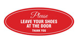 Signs ByLITA Oval Please leave your shoes at the door thank you Sign