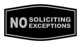 Fancy No Soliciting No Exceptions Sign