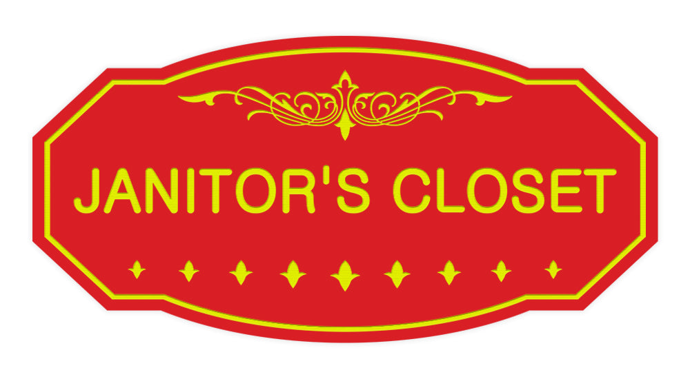 Red / Yellow Victorian Janitor's Closet Sign