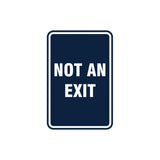 Portrait Round Not An Exit Sign